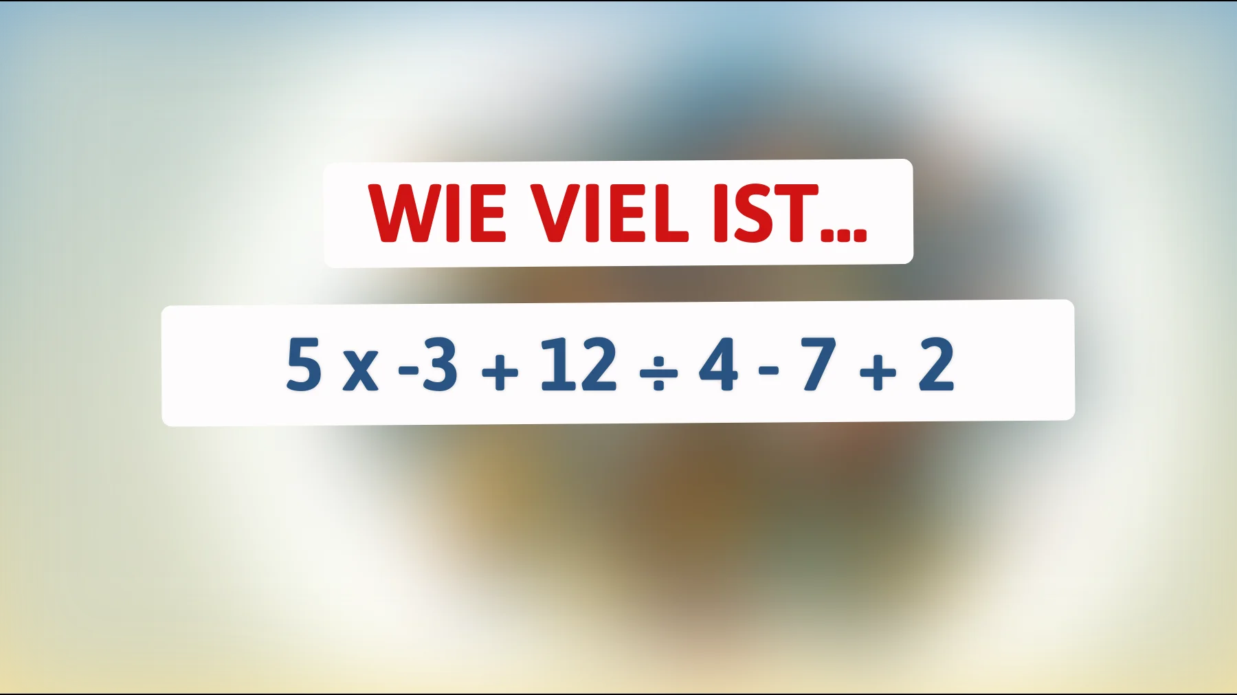 Nur 1% lösen dieses Mathe-Rätsel: Kannst du das Ergebnis herausfinden?"