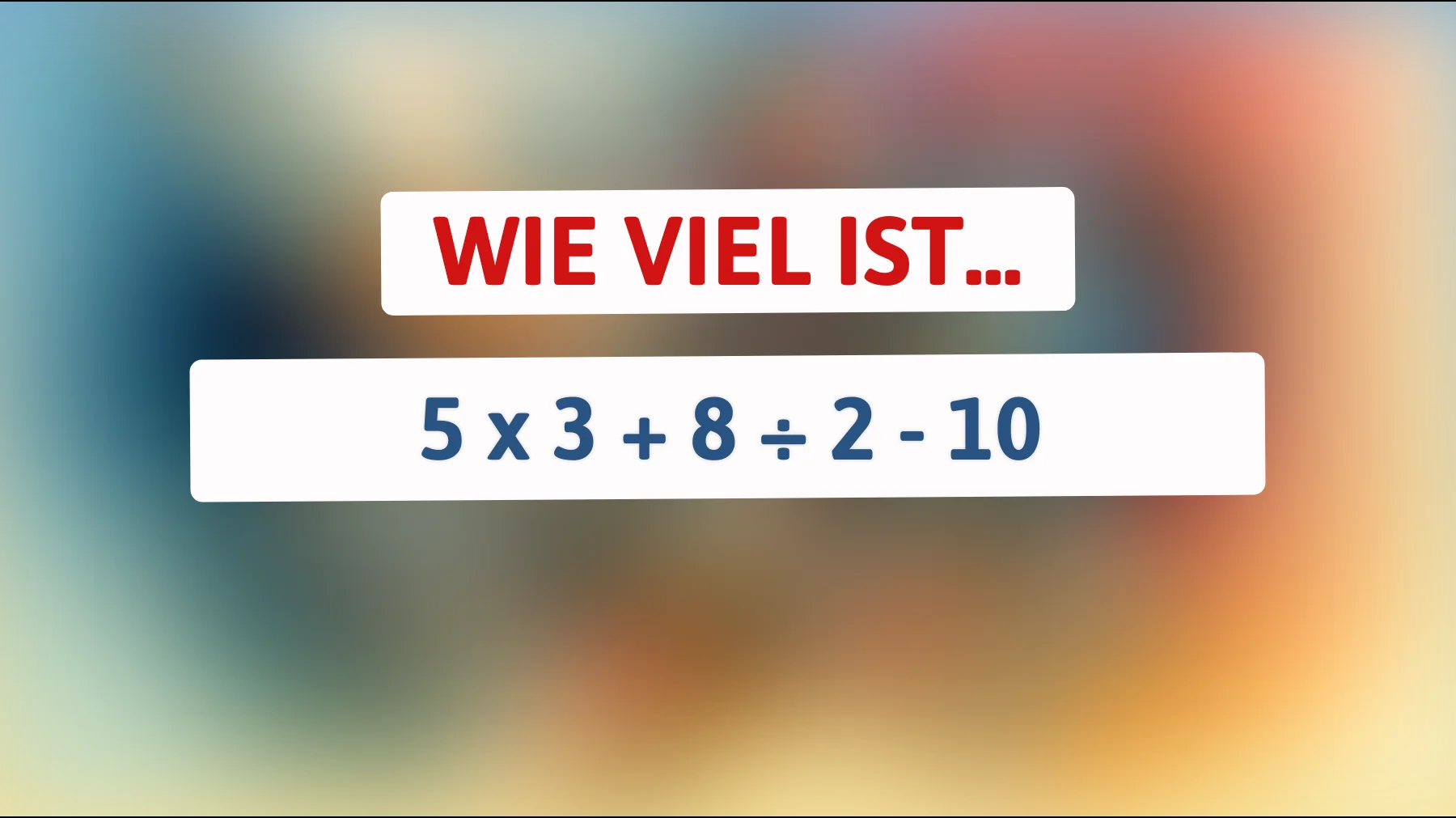 Nur wahre Genies können dieses mathematische Rätsel in Sekunden lösen – bist du einer von ihnen?"